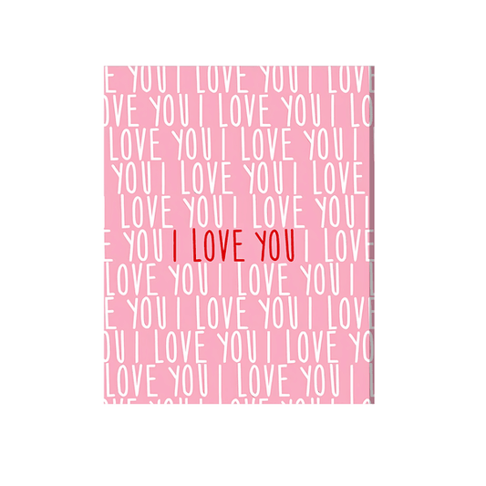 I love you